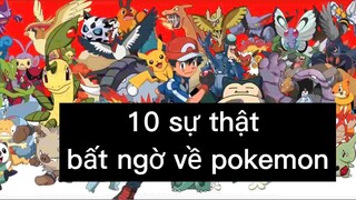 10 sự thật bất ngờ về pokemon