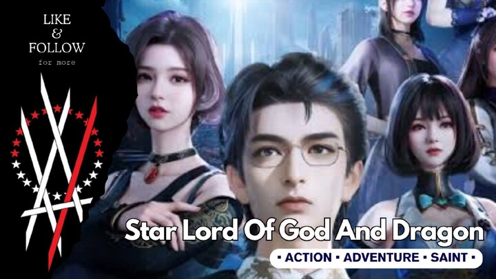 Star Lord Of God And Dragon Episode 07 Sub Indonesia