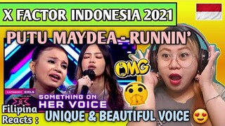 PUTU MAYDEA - RUNNIN (LOSE IT ALL) // X FACTOR INDONESIA 2021 FILIPINA REACTS