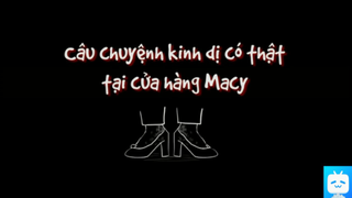 Người đàn ông lập dị ở của hàng Macy #horrorstory