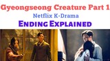 Gyeongseong Creature Part 1 Ending Explained | Gyeongseong Creature Season 1 | netflix k drama