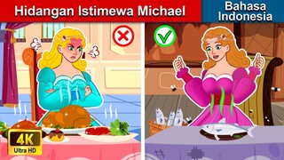 Hidangan Istimewa Michael 🤴 Dongeng Bahasa Indonesia 🌜 WOA - Indonesian Fairy Tales