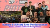 Range & RKteQ Live Performance at Pintal Graffiti & Murals Competition | Jhay-know