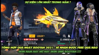 Free Fire| Tổng hợp quà Booyah Day 2021 - Sẽ nhận được free quà gì đồ nam hay nữ hay skin súng UMP?