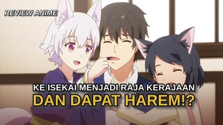 ke Isekai jadi raja malah dapat harem🤣 - review anime genjitsushgi yusha