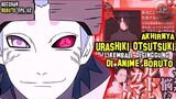 Akhirnya URASHIKI Kembali di singgung di Anime BORUTO | Bocoran Boruto Ep 112