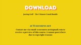 [GET] Justing Goff – The Ultimate Email Bundle