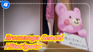 [Eromanga Sensei/Mixed Edit] Hitorigoto without Subtitle_4