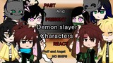 //Past and Present Demon Slayer Characters React//No Ships//Fluff and Angst//