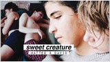matteo + david | sweet creature [+3x10]
