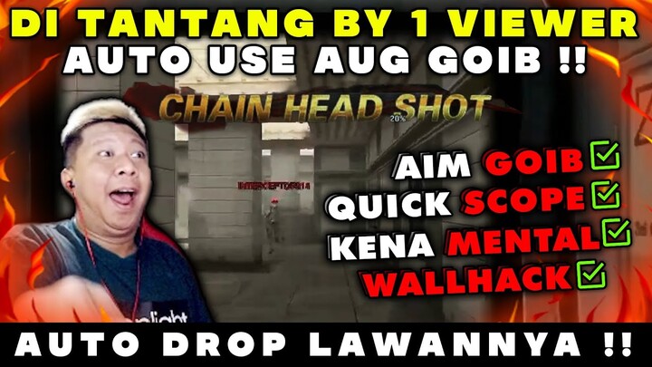 DI TANTANG BY 1 VIEWER !! AUTO USE AUG GOIB !! - POINT BLANK INDONESIA