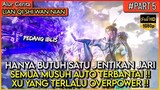 TERLALU OVERPOWER !! SEMUA MUSUH DI BANTAI DENGAN SATU JARI !! - Alur Cerita Donghua #LQSWN PART 5