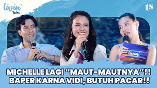 MICHELLE ZIUDITH PENGEN PUNYA PACAR KARENA VIDI!! VIDI BUKAN COWOK GREEN FLAG TAPI GREEN FOREST!!