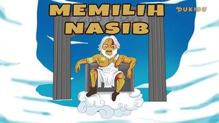 MMILIH NASIB - Animasi Dukidu