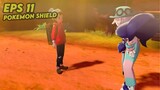 [Record] GamePlay Pokemon Shield Eps 11