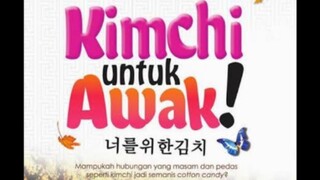 Kimchi untuk awak (Full Movie)