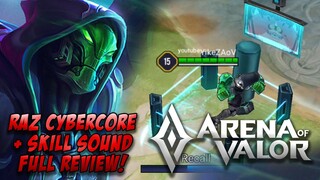 RAZ CYBERCORE: SHATTER SKIN REVIEW + SKILL SOUND | SSS SKIN | Arena of Valor