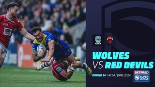 Highlights | Warrington Wolves v Salford Red Devils | 2024 Betfred Super League, Round 14