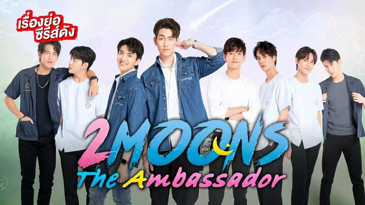 🇹🇭 2 Moons : The Ambassador EP 10 | ENG SUB