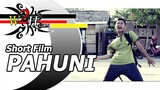 Short Film Pahuni