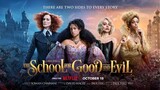 The School for Good and Evil| 2022 (English Subtitles)