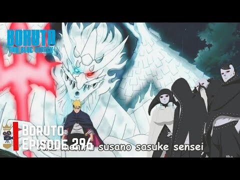 BORUTO EPISODE 296 SUB INDONESIA TERBARU PENUH FULL LAYAR HD \ Susanoo Boruto Vs 4 Klon Shinjuu Jubi