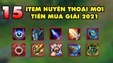 TOP 15 trang bị Huyền Thoại mới Tiền Mùa Giải 2021 bá đạo đến mức nào trong LMHT?