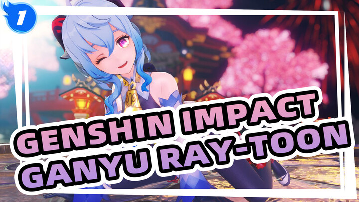 [Genshin Impact] Ganyu, 4K, Ray-Toon_1