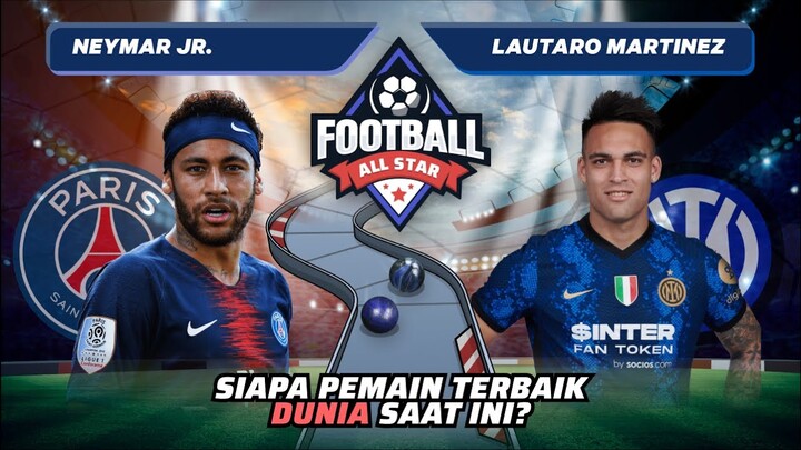 Neymar vs Lautaro: Siapa Pemain Terbaik Dunia!? | Match 176 #AdaDiShorts #AdaBanyakEpicMoment