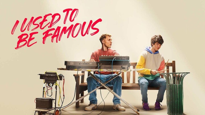 I Used to Be Famous 2022 Subtitle Indonesia