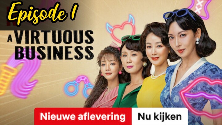 A Virtuous Business: Episode 2 [2024] [English Sub] /🇰🇷/