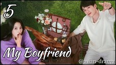 My Boyfriend (2025) – Eps. 05 [Sub Indo]