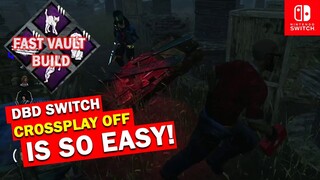 DEAD BY DAYLIGHT on Switch is so EASY! You can be good at looping! + FAST VAULT BUILD! FULL GAMEPLAY