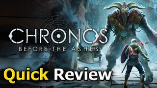 Chronos: Before the Ashes (Quick Review) [PC]