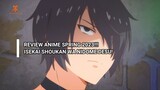 KUKIRA BEDA! TERNYATA SAMA AJA ~~Review Anime Isekai Shoukan Wa Nidome Desu!~~