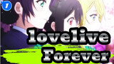 [lovelive!] Forever_1