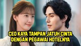 Ketika Cowok Kaya CEO Tampan Jatuh Cinta Dengan Pelayan Hotel | Rangkum Drama Korea
