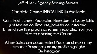 Jeff Miller Course - Agency Scaling Secrets Download