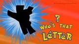 Alphabet Lore - Cursed Who's That Letter? | Can you guess all letters?
