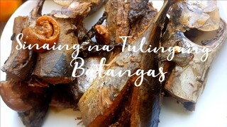 Sinaing na tulingan | Batangas Tulingan | Ang Tamang Paraan ng Pagluluto ng Tulingan