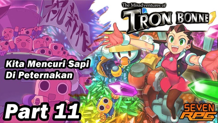Ke Peternakan Mencuri Sapi di Misadventures of Tron Bonne | Part 11