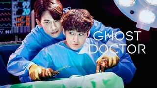 1: Ghost Doctor (2022) Tagalog Dubbed