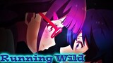 Love Flops | Running Wild [ AMV ] Romantic Anime Amv