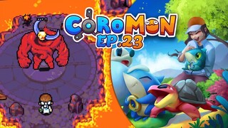 Coromon Ep.[23] - O titã de fogo surgiu!