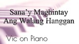 Sana'y Maghintay ang Walang Hanggan - Sharon Cuneta