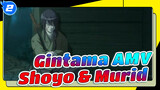 [Gintama AMV] Shoyo & Murid - Gintoki & Shinsuke_2