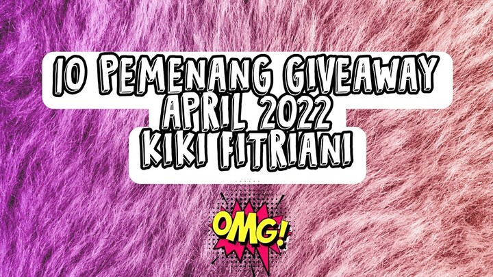 CONGRAST 10 PEMENANG GIVEAWAY APRIL KICAN
