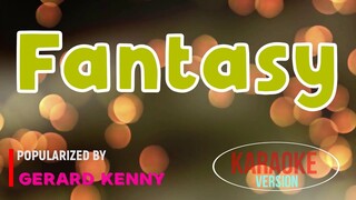 Fantasy - Gerard Kenny | Karaoke Version🎼