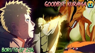 Ang Pagkamatay ni Kurama  na Nagpaiyak sa Ating Lahat! (Paalam Kurama!😭) - Boruto Episode 218 Revie