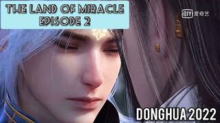 THE LAND OF MIRACLES NEW 2022 EPISODE 2